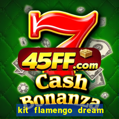 kit flamengo dream league soccer 2019